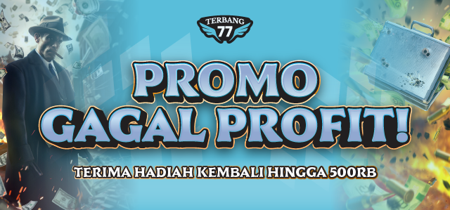 GAGAL PROFIT 