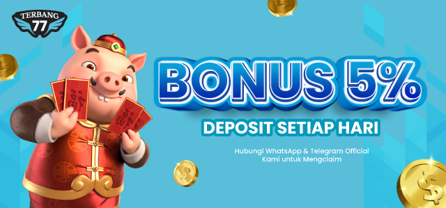 BONUS DEPOSIT 5% SETIAP HARI