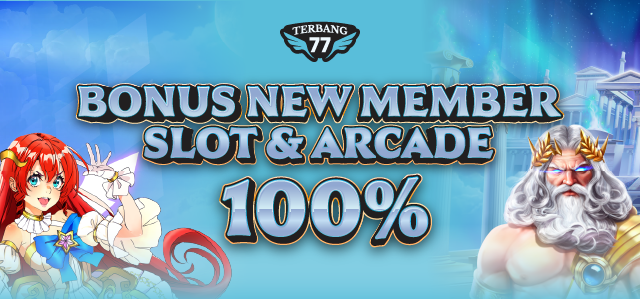 BONUS NEW MEMBER SLOT & ARCADE 100%
