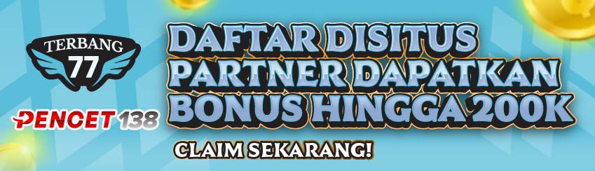 🚀 KOLABORASI TERBANG77 X PENCET138: Daftar & Dapatkan Bonus