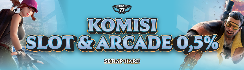 KOMISI SLOT + ARCADE HARIAN 0.5%