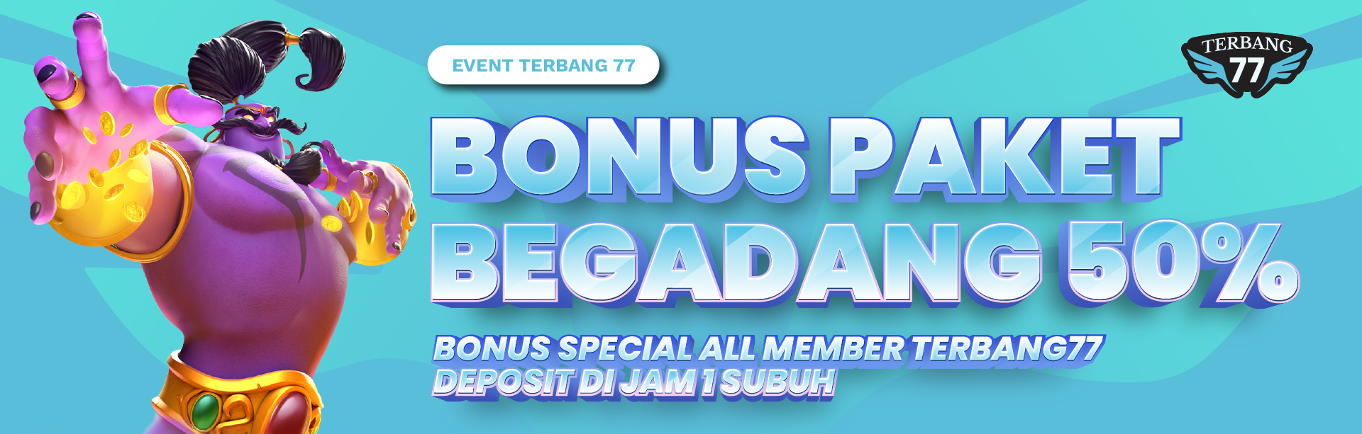 BONUS PAKET BERGADANG 50%